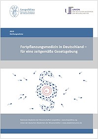 Stellungnahme "Fortpflanzungsmedizin in Deutschland – für eine zeitgemäße Gesetzgebung"