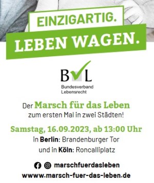 Marsch für das Leben am 16.09.2023 in Berlin und Köln