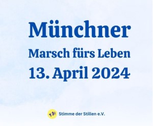 Münchner Marsch fürs Leben 2024
